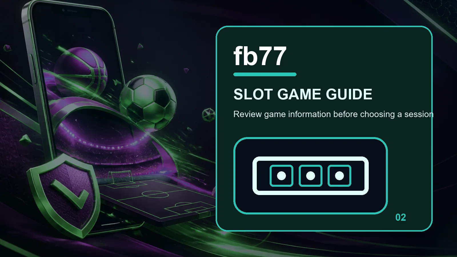 fb77 slots full-width visual guide 2
